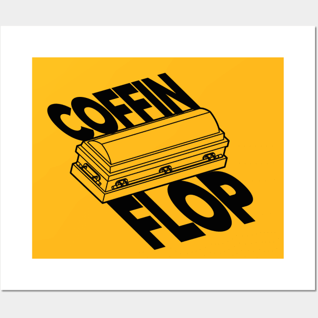 Coffin Flop Wall Art by Friend Gate